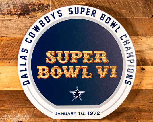 VARSITY Collection- SINGLE Layer Dallas Cowboys Super Bowl VI Metal Wall Art